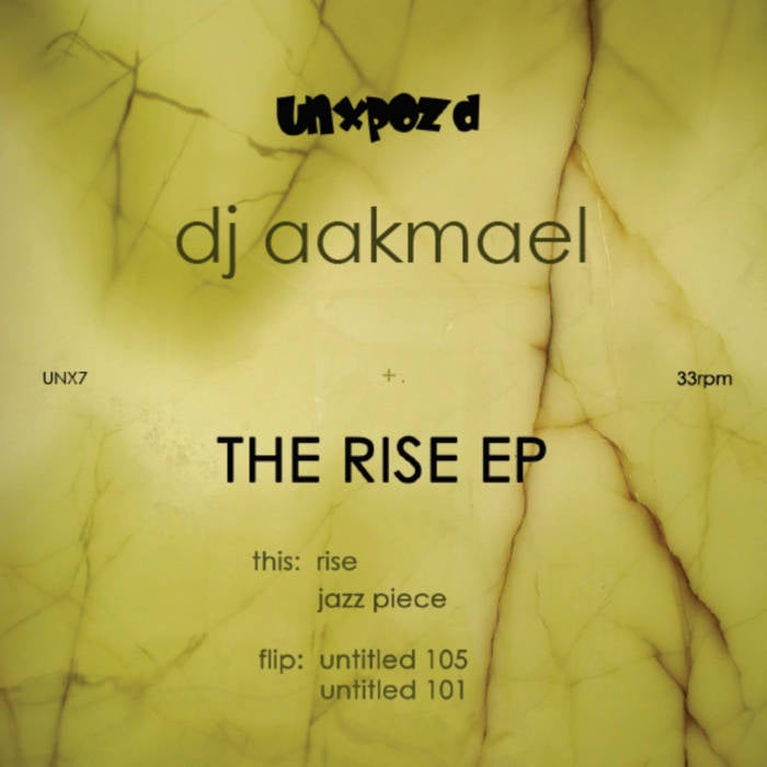 DJ Aakmael - The Rise EP