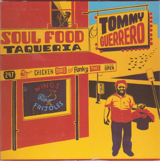 Tommy Guerro - Soul Food Taqueria