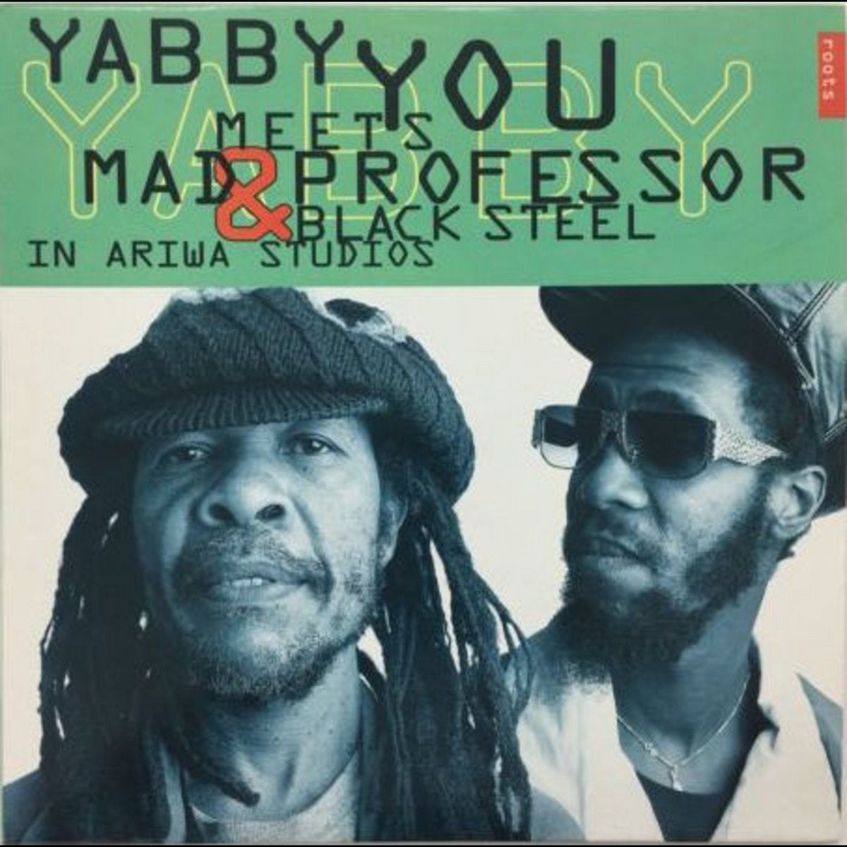 Yabby You - Meets Mad Professor & Black Steel