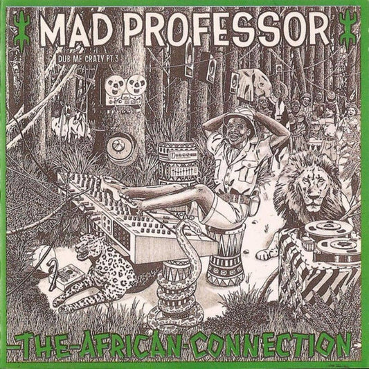 Mad Professor - Dub Me Crazy 3: The African Connection