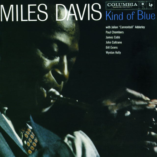 Miles Davis. - Kind Of Blue