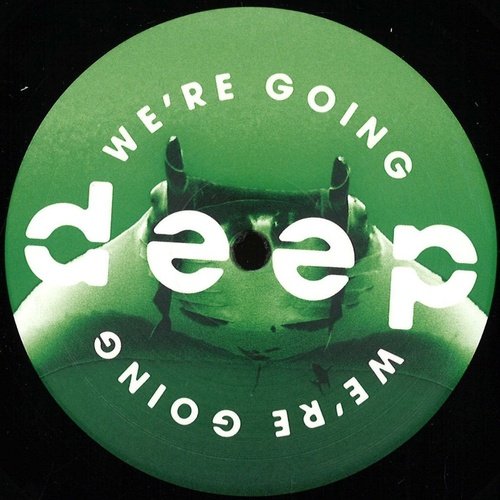 We're Going Deep - Volume 7